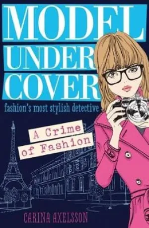 Carina Axelsson: A Crime of Fashion [2014] paperback