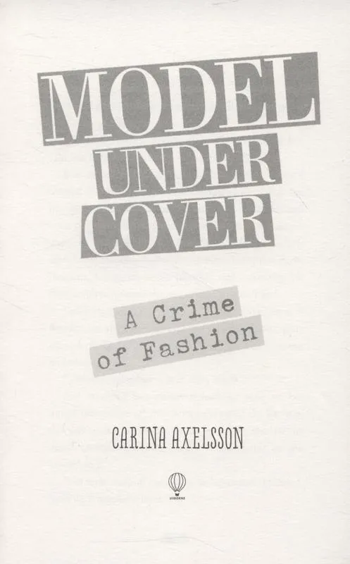 USBORNE - (Model Under Cover) A Crime of Fashion